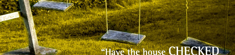 Have The House Checked Before It Becomes Your Home.